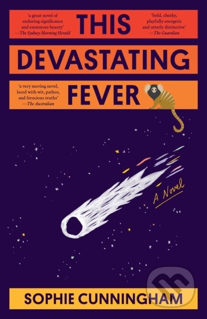 This Devastating Fever - Sophie Cunningham