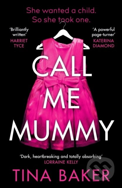 Call Me Mummy - Tina Baker