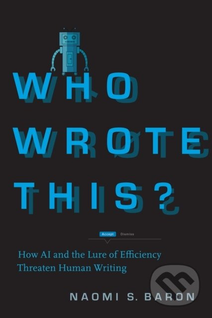 Who Wrote This? - Naomi S. Baron