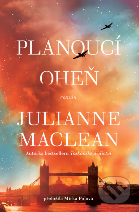 Planoucí oheň - Julianne MacLean