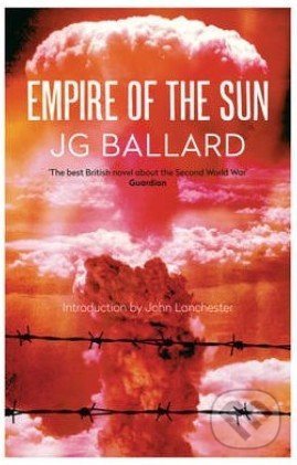 Empire of the Sun - J.G. Ballard