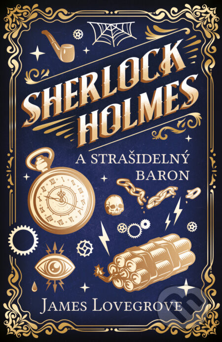 Sherlock Holmes a Strašidelný baron - James Lovegrove