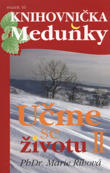 Učme se životu II | ŘÍHOVÁ, Marie