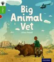 Oxford Reading Tree inFact: Oxford Level 2: Big Animal Vet -  (Powell Jillian)(Paperback / softback)