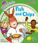 Oxford Reading Tree Songbirds Phonics: Level 2: Fish and Chips -  (Donaldson Julia)(Paperback / softback)