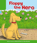 Oxford Reading Tree: Level 2: More Stories B: Floppy the Hero -  (Hunt Roderick)(Paperback / softback)