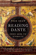 Reading Dante: From Here to Eternity -  (Shaw Prue)(Paperback)