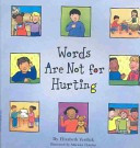 Words Are Not for Hurting -  (Verdick Elizabeth)(Paperback)