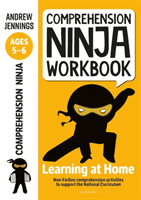 Comprehension Ninja Workbook for Ages 5-6 - Comprehension activities to support the National Curriculum at home (Jennings Andrew)(Paperback / softback)