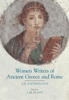 Women Writers of Ancient Greece and Rome - An Anthology ()(Paperback / softback)