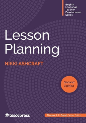 Lesson Planning, Second Edition -  (Farrell Thomas S. C.)(Paperback)