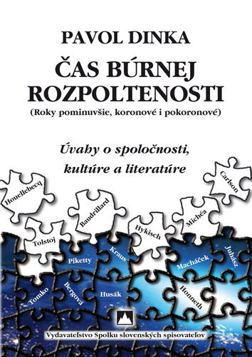 Čas búrnej rozpoltenosti - Pavol Dinka