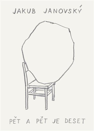 Pět a pět je deset - Jakub Janovský