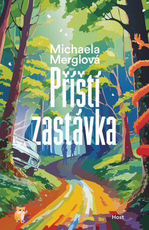 Příští zastávka - Michaela Merglová - e-kniha