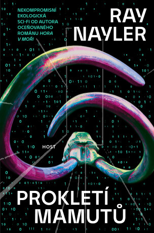 Prokletí mamutů - Ray Nayler - e-kniha