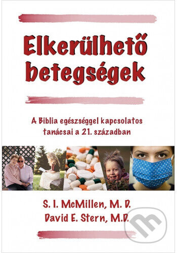 Elkerülhető betegségek - M. DR. David E. Stern