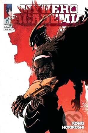 My Hero Academia, Vol. 40 - Kohei Horikoshi