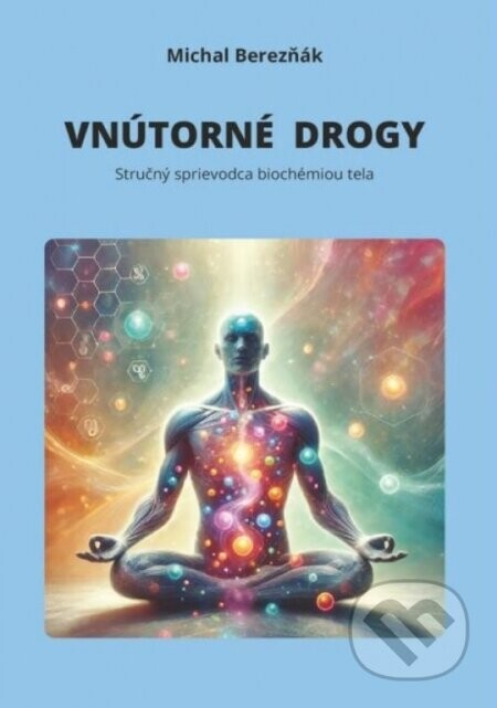Vnutorne drogy - Michal Berezňák