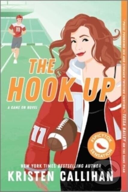 The Hook Up - Callihan Kristen