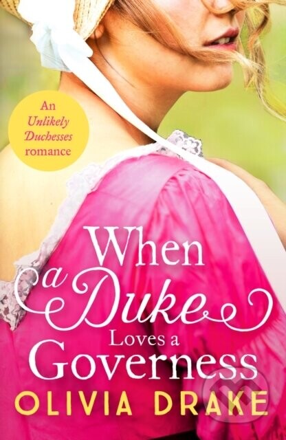 When a Duke Loves a Governess - Olivia Drake