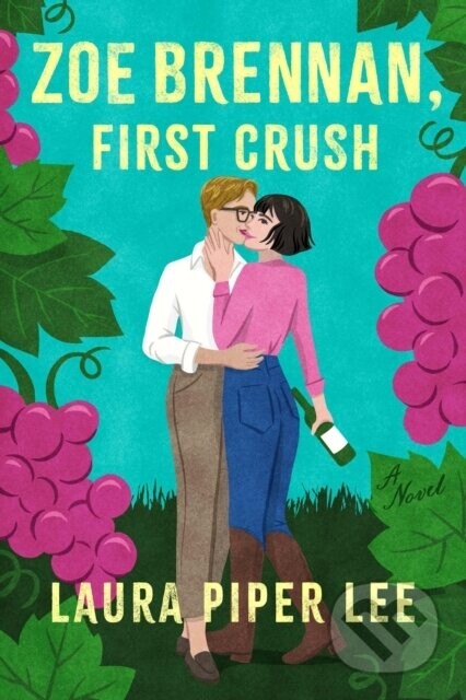 Zoe Brennan, First Crush - Laura Piper Lee