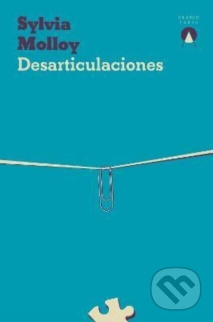 Desarticulaciones - Sylvia Molloy