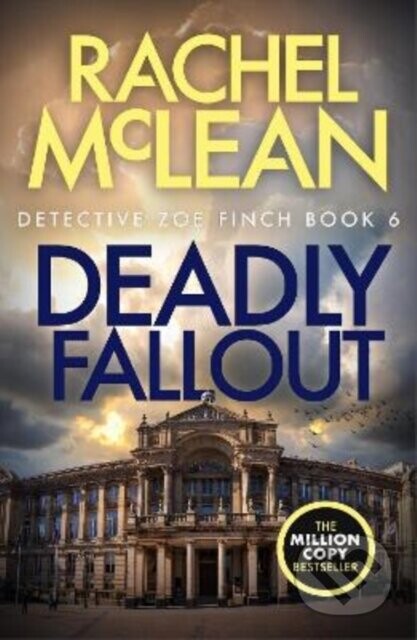 Deadly Fallout - Rachel Mclean