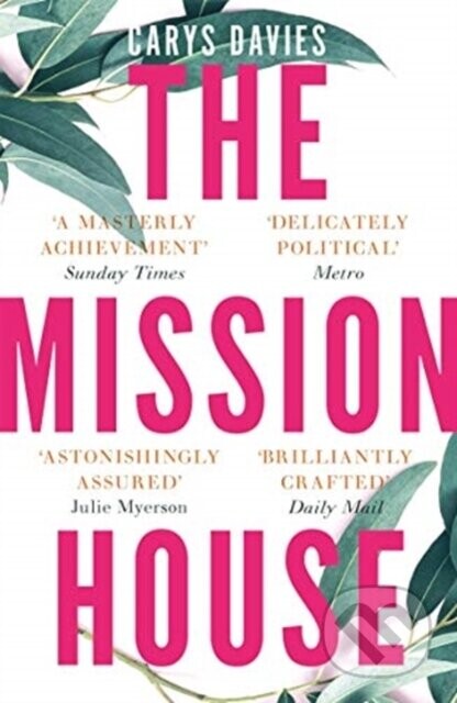 The Mission House - Carys Davies