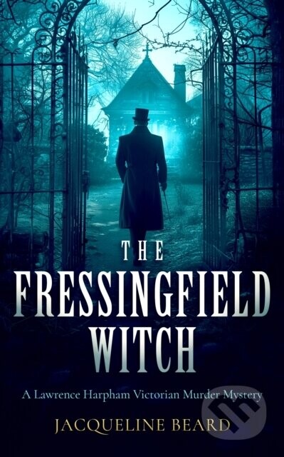 The Fressingfield Witch - Jacqueline Beard