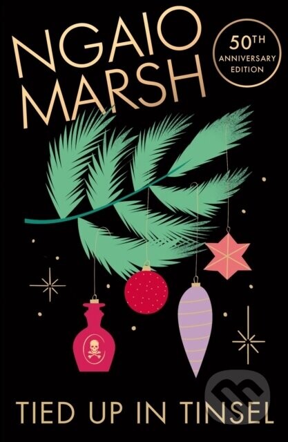 Tied Up in Tinsel - Ngaio Marsh
