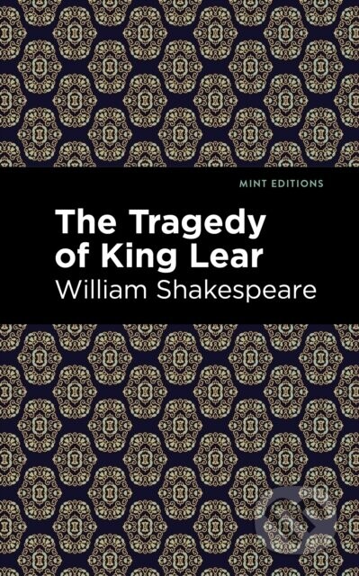 The Tragedy of King Lear - William Shakespeare