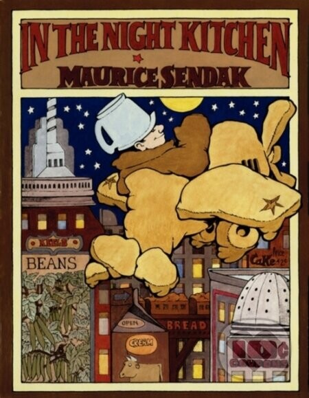 In the Night Kitchen - Maurice Sendak