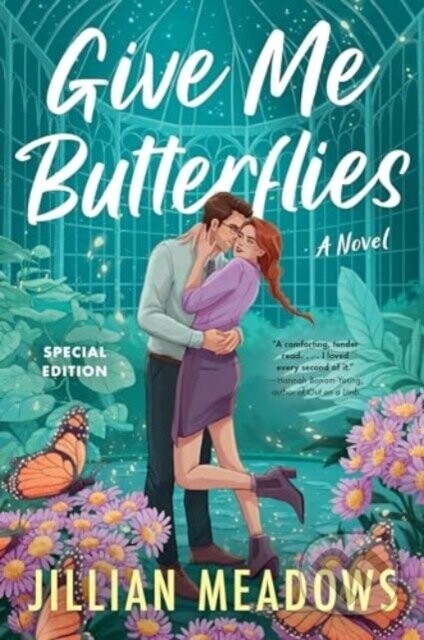 Give Me Butterflies - Meadows Jillian