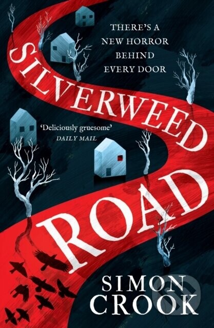 Silverweed Road - Simon Crook