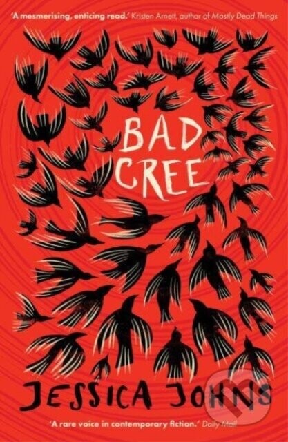 Bad Cree - Jessica Johns