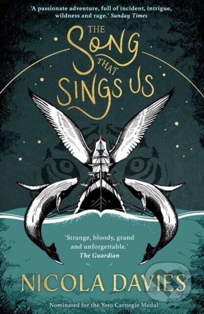 The Song that Sings Us - Nicola Davies