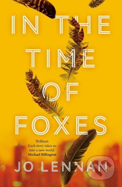 In the Time of Foxes - Jo Lennan
