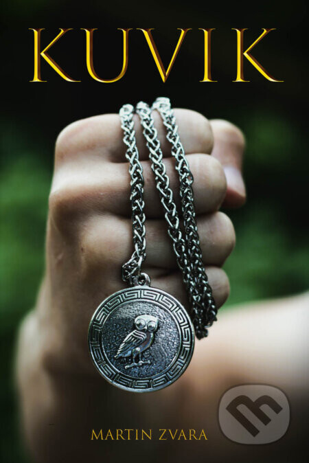 Kuvik - Martin Zvara