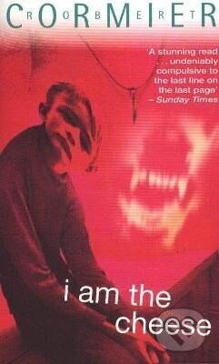 I am the Cheese - Robert Cormier