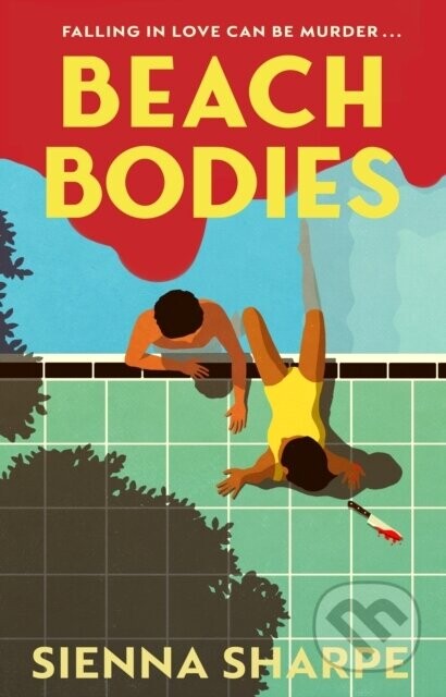 Beach Bodies - Sienna Sharpe