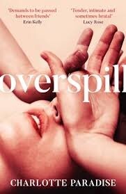 Overspill - Charlotte Paradise