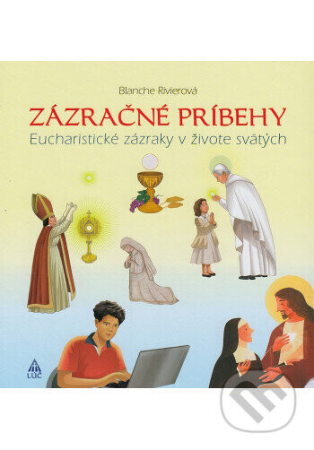 Zázračné príbehy - Blanche Rivier