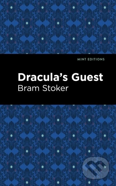Dracula's Guest - Bram Stoker