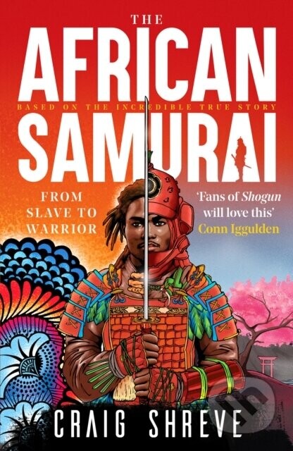 The African Samurai - Craig Shreve