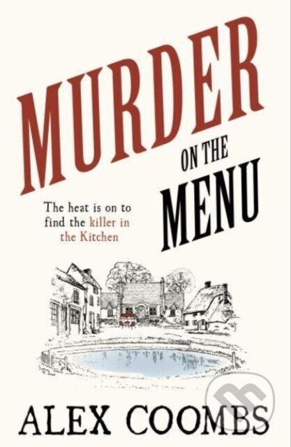 Murder on the Menu - Alex Coombs