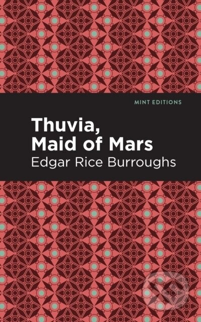 Thuvia, Maid of Mars - Edgar Rice Burroughs