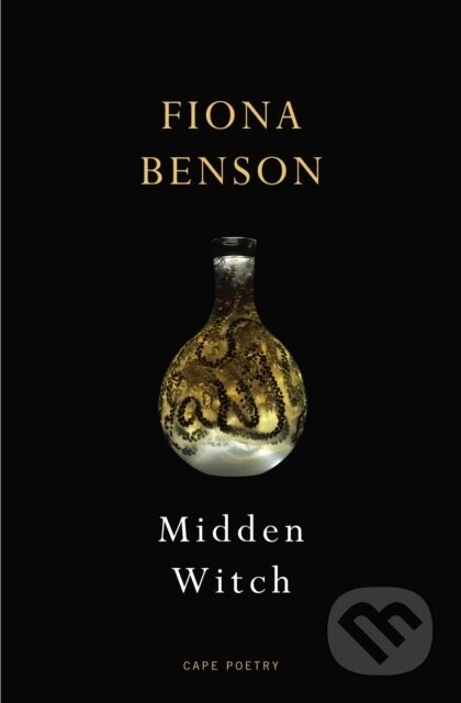 Midden Witch - Fiona Benson