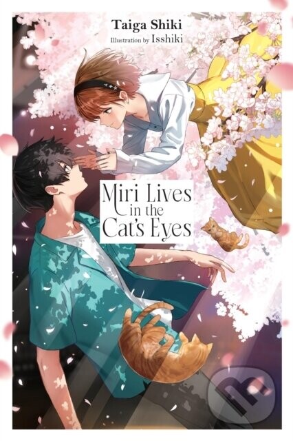 Miri Lives in the Cat's Eyes - Isshiki Isshiki, Taiga Shiki