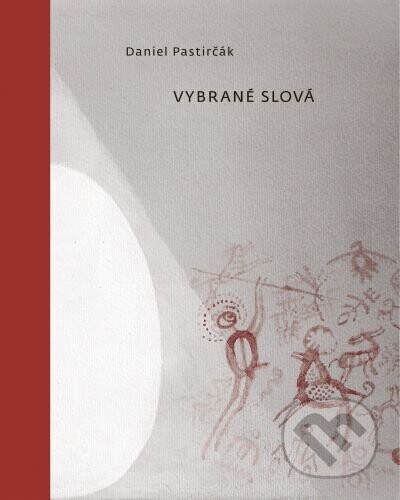 Vybrané slová - Daniel Pastirčák