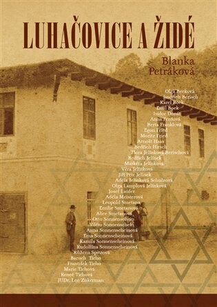 Luhačovice a židé - Blanka Petráková